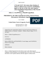 John A. Caldwell v. President, of The United States Federal Prison, (Surnames), 958 F.2d 367, 4th Cir. (1992)