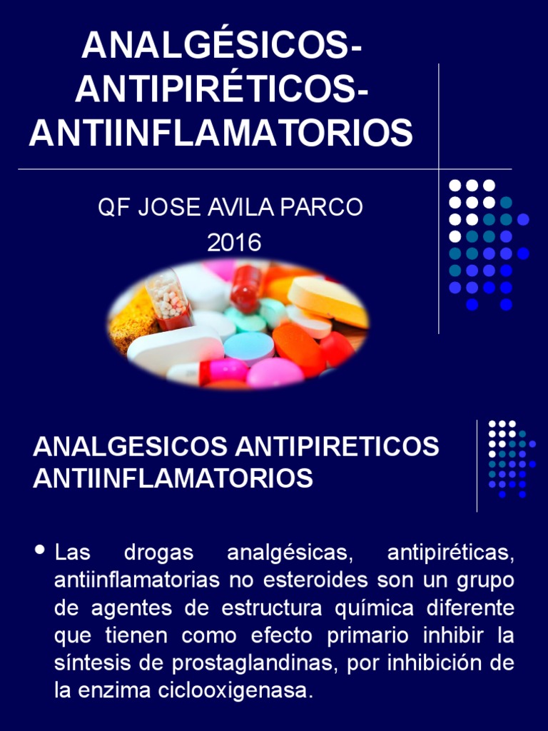 Clase 3-Analgesicos Antipireticos Antiinflamatorios