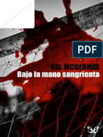 Bajo La Mano Sangrienta - Val McDermid