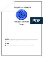 SM Sains Kota Tinggi: Physics Homework Form 4