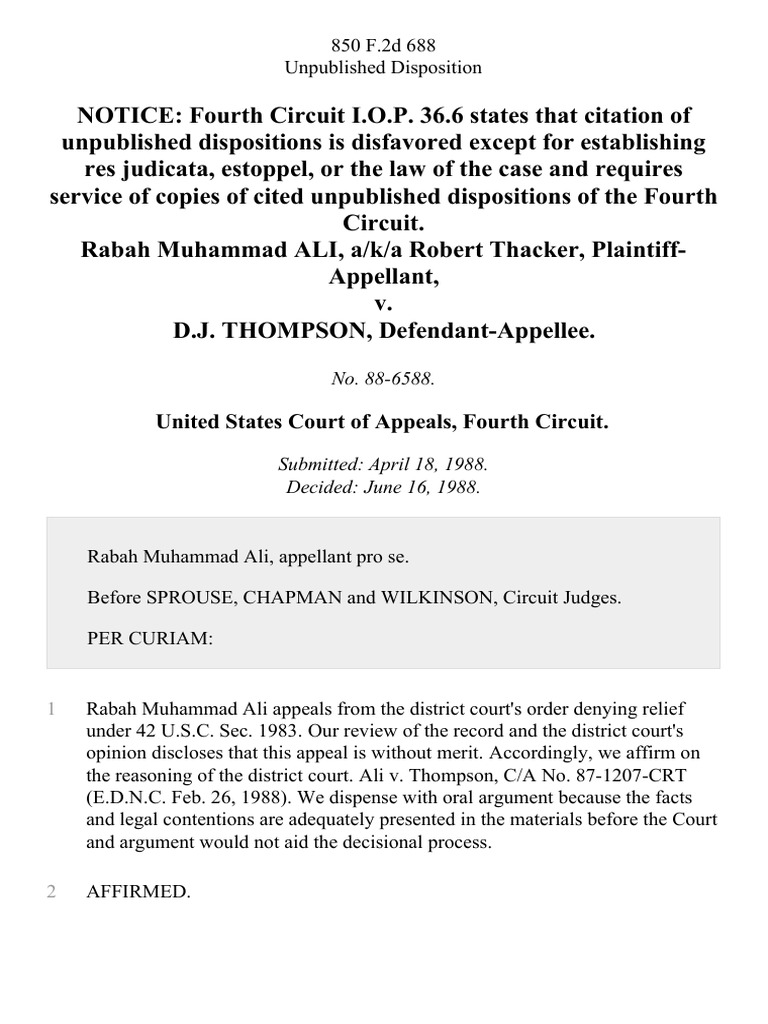 Rabah Muhammad Ali, A/K/A Robert Thacker v. D.J. Thompson, 850 F.2d 688 ...