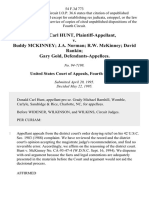 Donald Carl Hunt v. Buddy McKinney J.A. Norman R.W. McKinney David Rankin Gary Gold, 54 F.3d 773, 4th Cir. (1995)