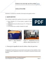 4-Orificio & Fluxo de Jacto Livre