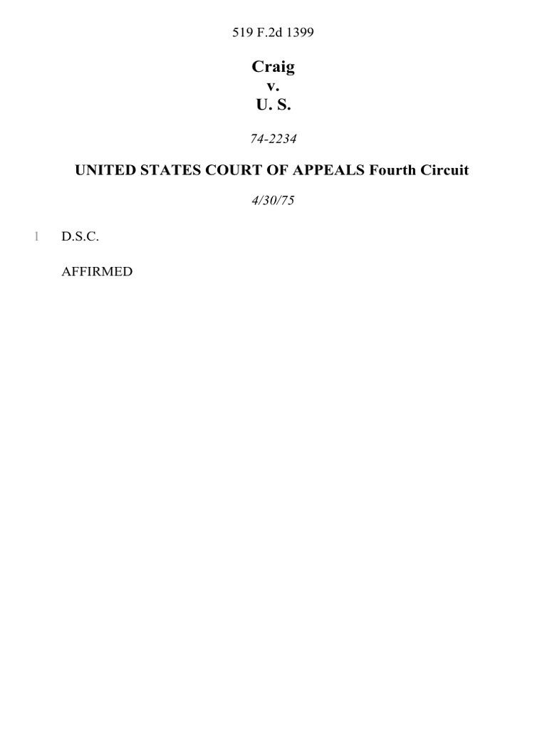 Craig v. United States, 519 F.2d 1399, 4th Cir. (1975) PDF