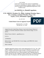 Robert Francis Smith, Jr. v. F.W. Green, Warden S.L. Batts, Assistant Warden, Oper. D.L. Graham, Assistant Warden, Prog. C.E. Taylor, T.P.S., 14 F.3d 596, 4th Cir. (1994)