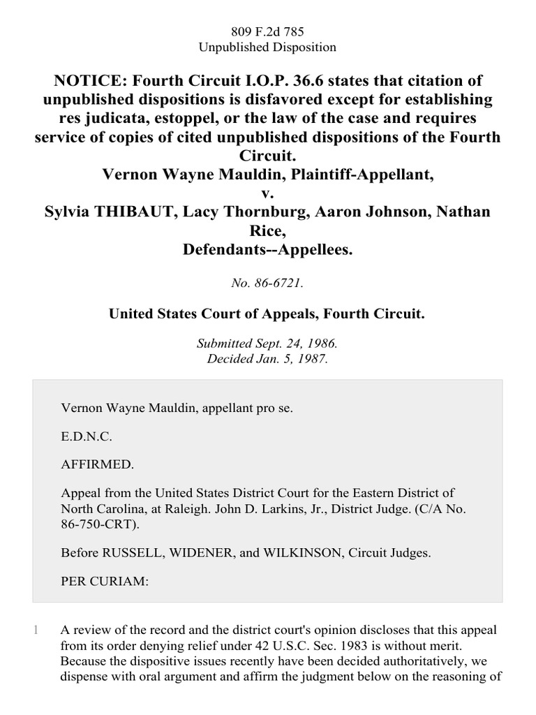 Vernon Wayne Mauldin v. Sylvia Thibaut, Lacy Thornburg, Aaron Johnson