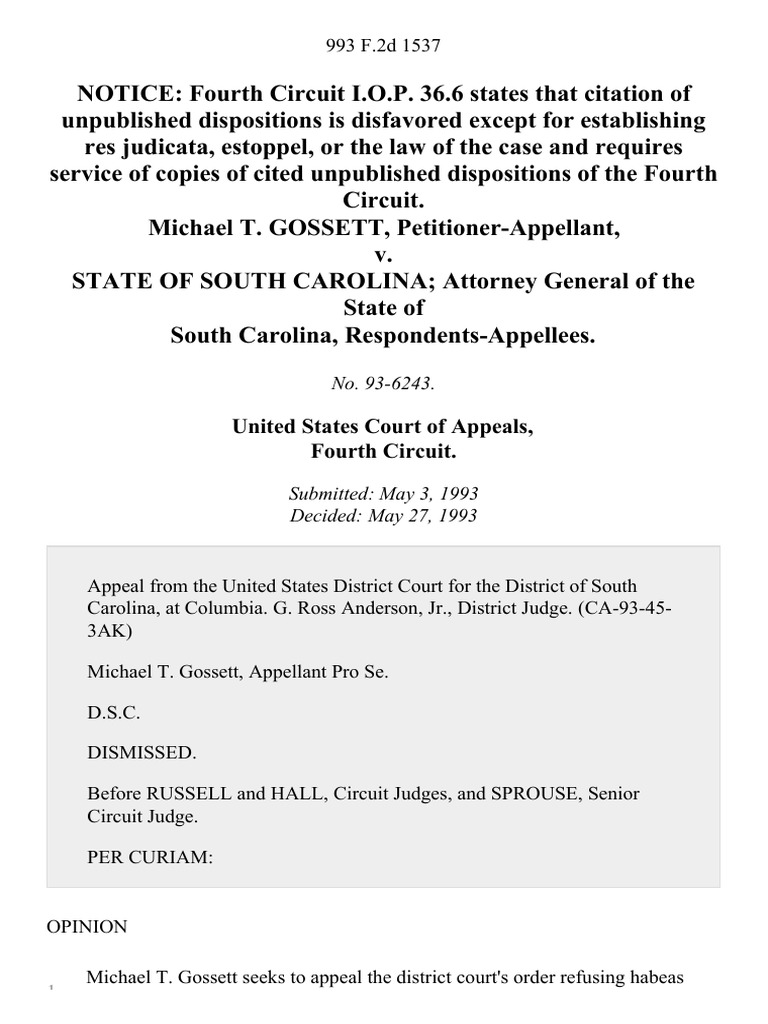 Michael T. Gossett v. State of South Carolina Attorney General of The