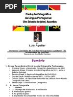 Evolução Ortográfica Da Língua Portuguesa