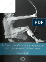 Bruno Snell - A Cultura Grega e As Origens Do Pensamento Europeu