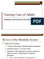 Nursing Care of Adults: Metabolic and Endocrine Disorders