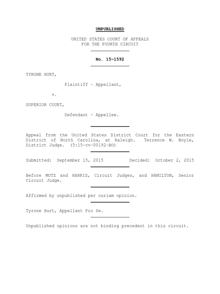Tyrone Hurt v Superior Court 4th Cir (2015) PDF Tyrone Hurt v Superior Court 4th Cir (2015) PDF