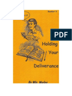 Holding Your Deliverance - Win Worley