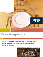 Dining Etiquettes: Deepanshu Gupta 15KA