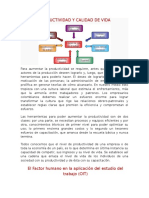 Productividad y Calidad de Vida y El Factor Humano en La Aplicacion Del Estudio de Trabajo