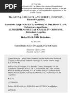 The Aetna Casualty and Surety Company v. Samantha Leigh-Mae Jett Kimberly M. Jett Bruce E. Jett, Lumbermens Mutual Casualty Company, and Helen Ballard, 52 F.3d 320, 4th Cir. (1995)