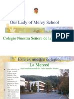 Our Lady of Mercy School: Colegio Nuestra Señora de La Merced