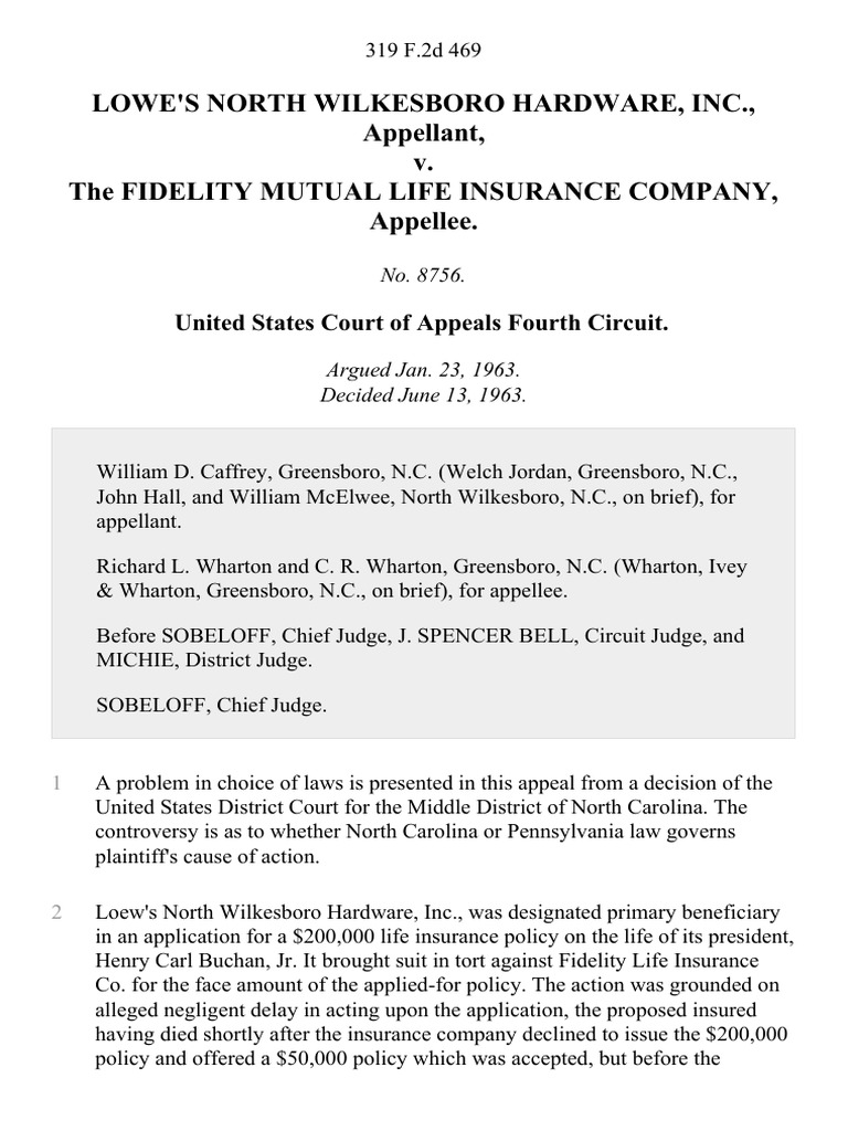 Lowe's North Wilkesboro Hardware, Inc. v. The Fidelity Mutual Life