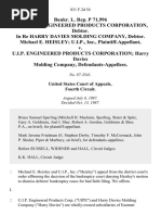 Bankr. L. Rep. P 71,996 in Re U.I.P. Engineered Products Corporation, Debtor. In Re Harry Davies Molding Company, Debtor. Michael E. Heisley U.I.P., Inc. v. U.I.P. Engineered Products Corporation Harry Davies Molding Company, 831 F.2d 54, 4th Cir. (1987)