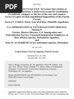 Soraya F. Fares Marie Assa'ad-Faltas v. U.S. Immigration & Naturalization Service Thomas P. Fischer, District Director, U.S. Immigration and Naturalization Service Unnamed Immigration Employees, in Their Official Capacity, and Joan M. Altekruse, in Her Individual Capacity, 50 F.3d 6, 4th Cir. (1995)