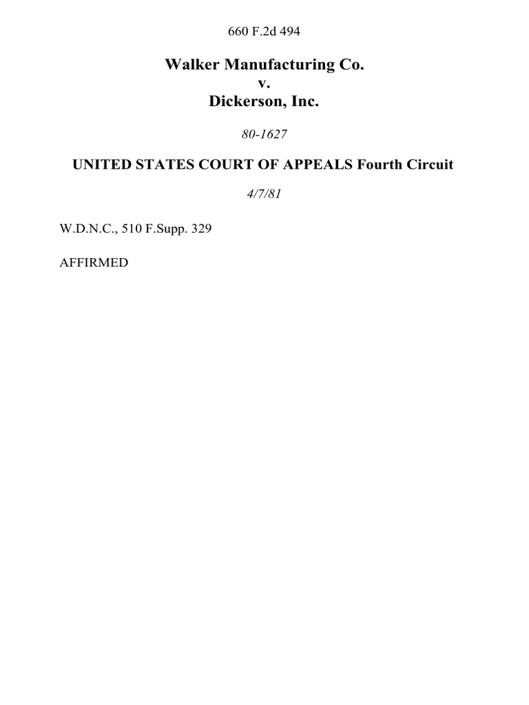 Walker Manufacturing Co. v. Dickerson, Inc, 660 F.2d 494, 4th Cir