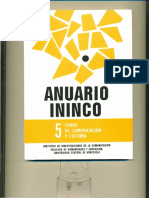 ANUARIO ININCO TEMAS DE COMUNICACIÓN Y CULTURA. VOL5. 1993. Texto Completo para Colección. Versión Digital.