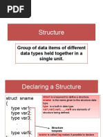 Structure: Group of Data Items of Different Data Types Held Together in A Single Unit