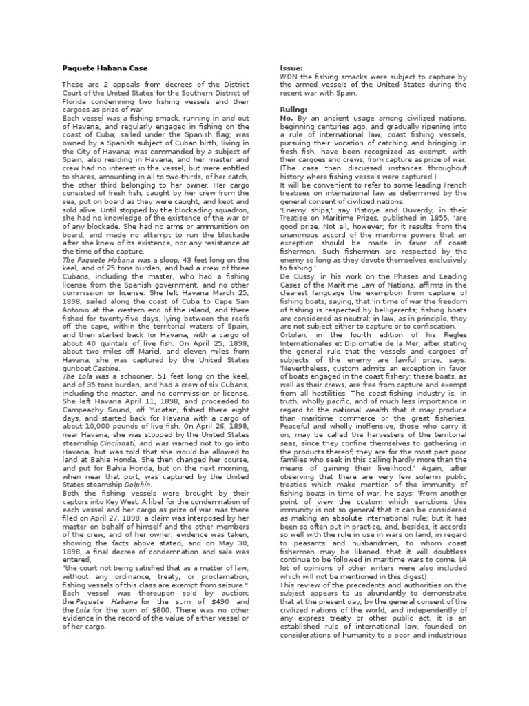 Paquete Habana Case The Paquete Habana Was A Sloop, 43 Feet Long On