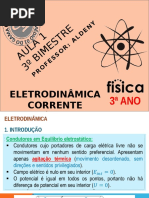 Aula 1 - Eletrodinâmica - Corrente Elétrica - 2015