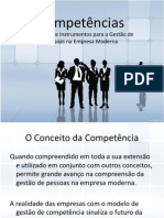 Competências , conceitos e instrumentos para a gestão de pessoas na empresa moderna.