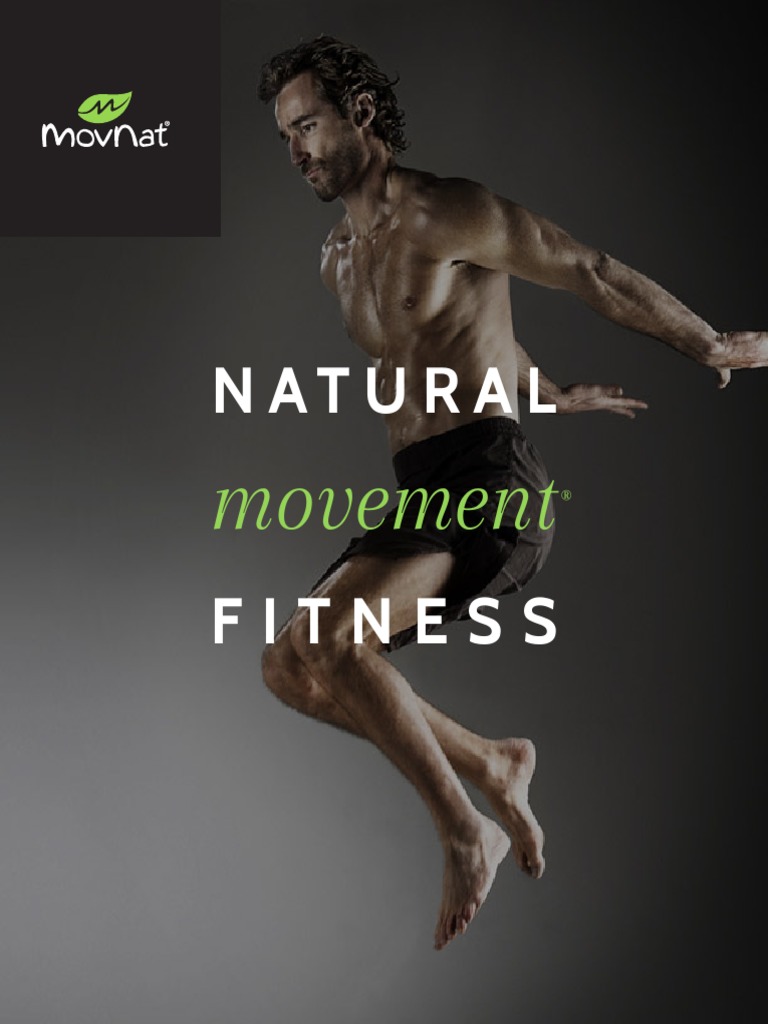 Natural Movement | PDF | Breathing | Foot