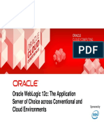 Oracle Weblogic 12C: The Application Server of Choice Across Conventional and Cloud Environments