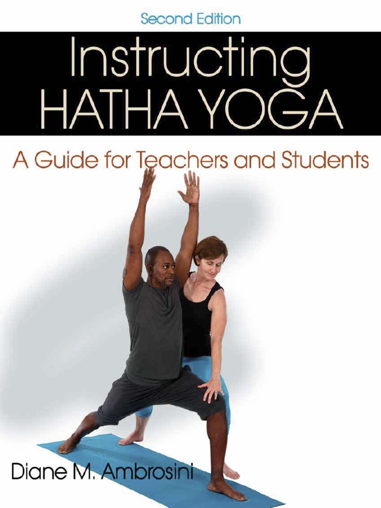 Ambrosini, Diane M-Instructing Hatha Yoga, 2E-Human Kinetics (2015