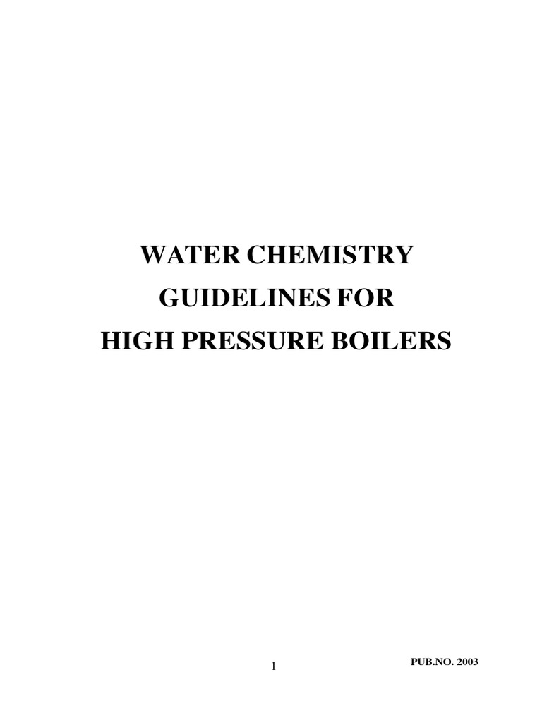 Water Chemistry Guidelines For High Pressure Boilers PUB NO. 2003
