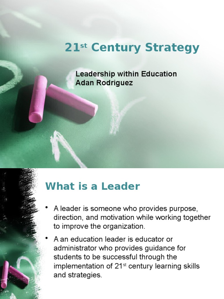 21st Century Leadership in Education | PDF | Leadership | Mentorship