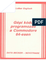 Gépi Kódú Programozás A Commodore 64-Esen