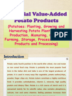 Potential Value-Added Potato Products (Potatoes: Planting, Growing and Harvesting Potato Plants, Seed Production, Manuring, Organic Farming, Storage, Processed Potato Products and Processing) 