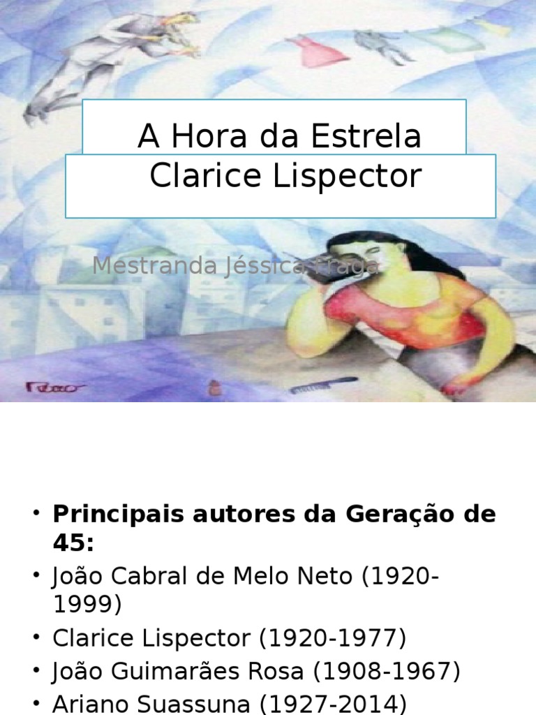 Resumo Do Livro A Hora Da Estrela Brainly