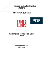 National Electrical Installation Standard NECA-FOA 301-2xxx - Installing & Testing Fiber Optic Cables