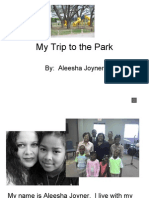 My Trip To The Park: By: Aleesha Joyner