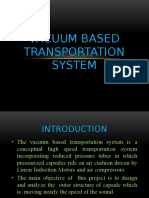 VACUUM BASED TRANSPORTATION SYSTEM1.pptx