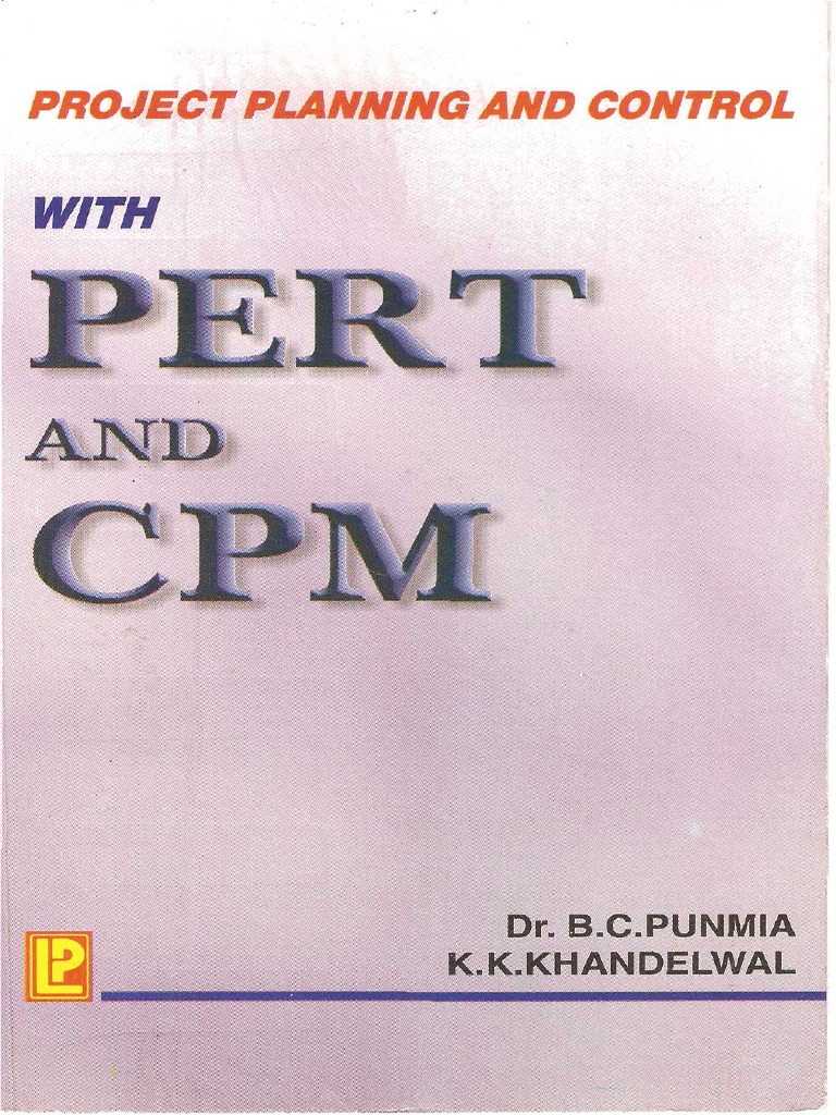 Project Planning and Control by B.C.punmia and K.K.khandelwal ...