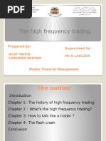The High Frequency Trading
