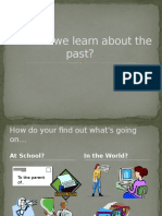 How Do We Learn About The Past Only-1