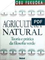 Agricultura Natural - Teoria e Prática Da Filosofia Verde - Masanobu Fukuoka