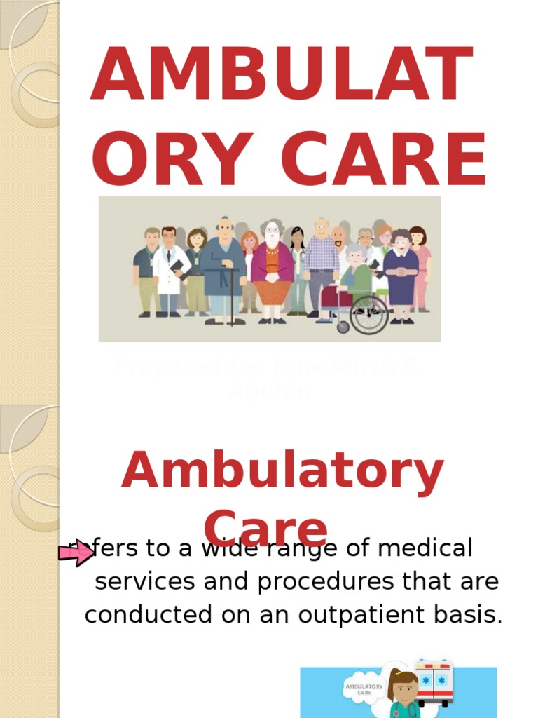 definition of ambulatory visit