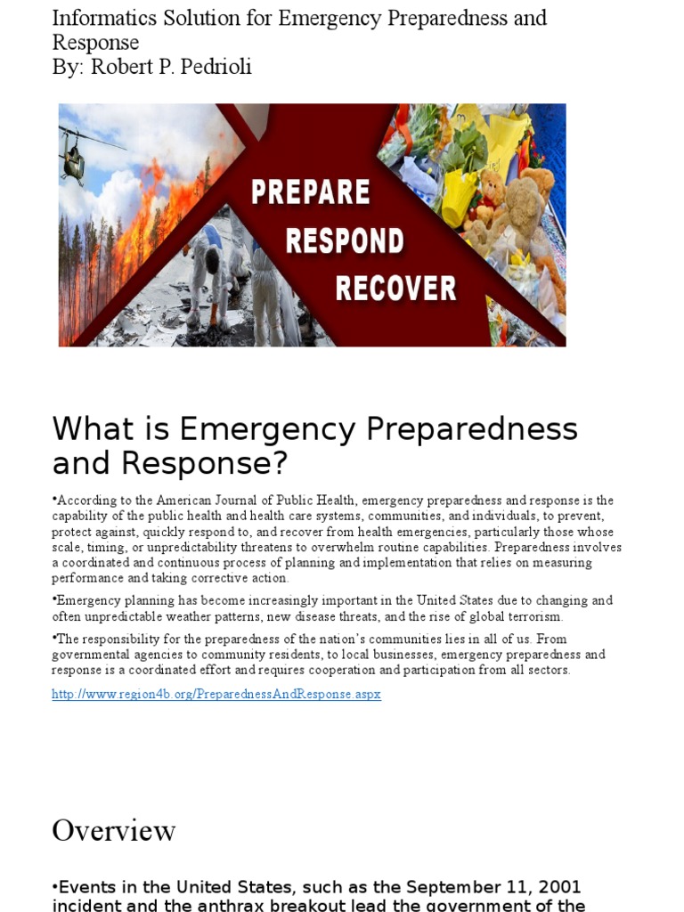 Informatic Solutions for Emergency Preparedness and Response