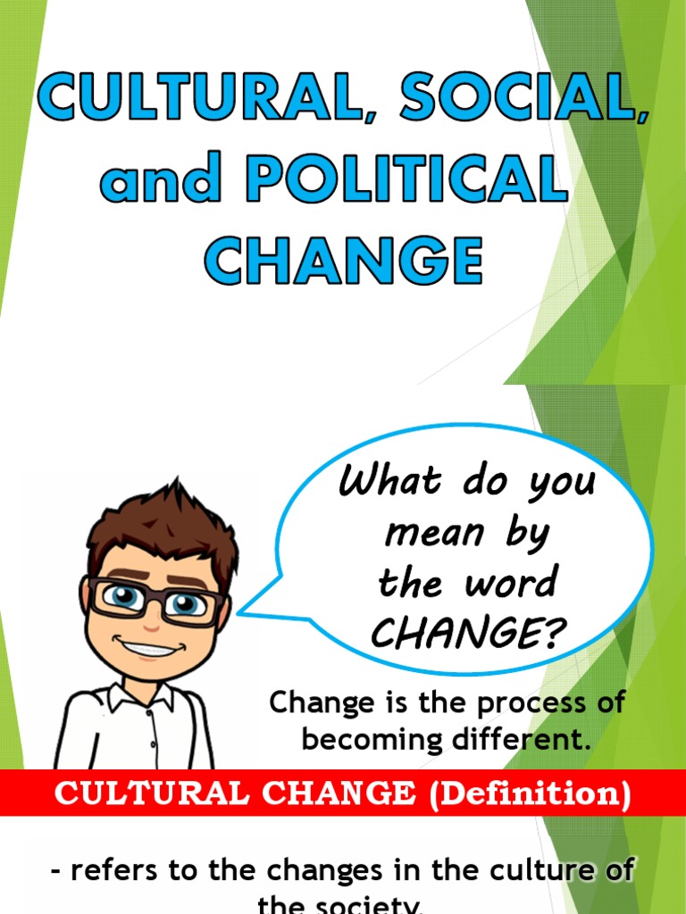 Lesson 2 Cultural, Social, Political Changes