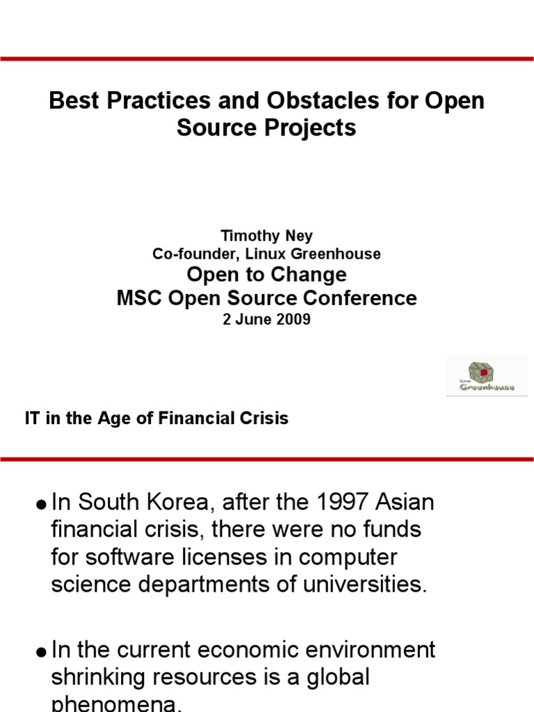 Best Practices and Obstacles For Open Source Projects MSCOSCONF09 # ...