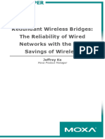 Moxa White Paper---Redundant Wireless Bridges the Reliability of Wired Networks With the Cost Savings of Wireless