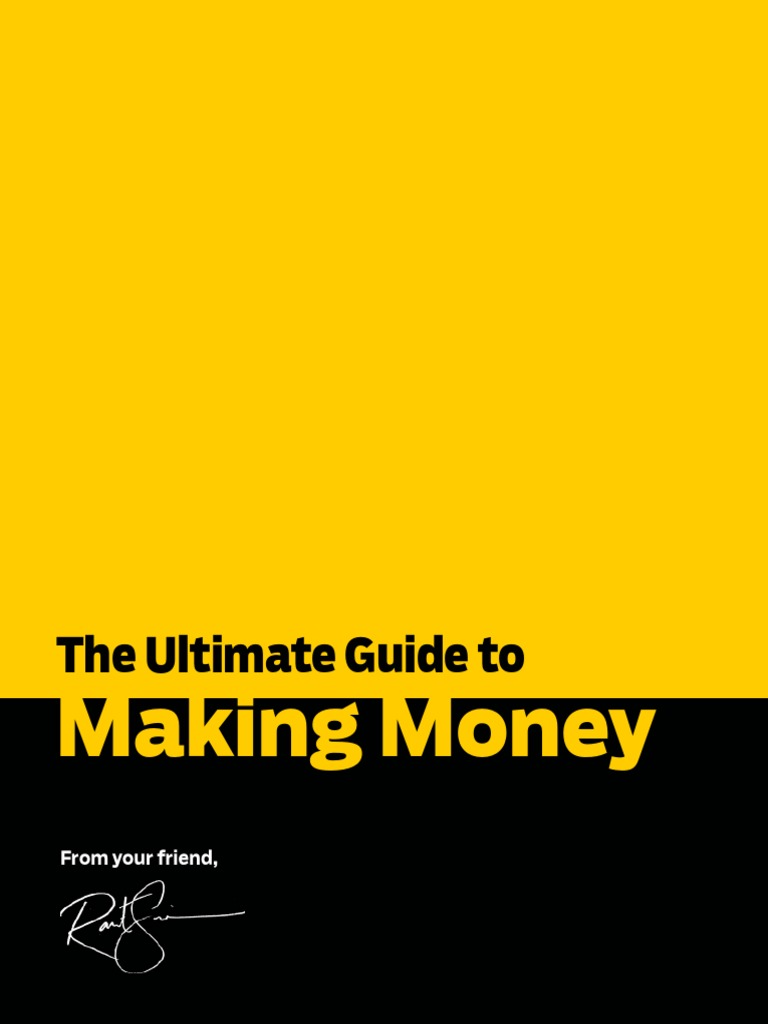 Ultimate Guide To Making Money PDF | PDF | Electronic Business | Money